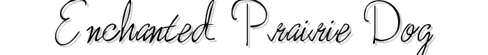 Enchanted Prairie Dog font